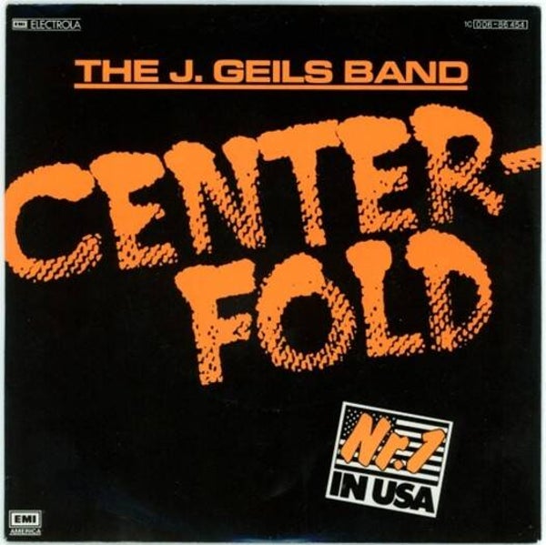 J. Geils Band – Centerfold
