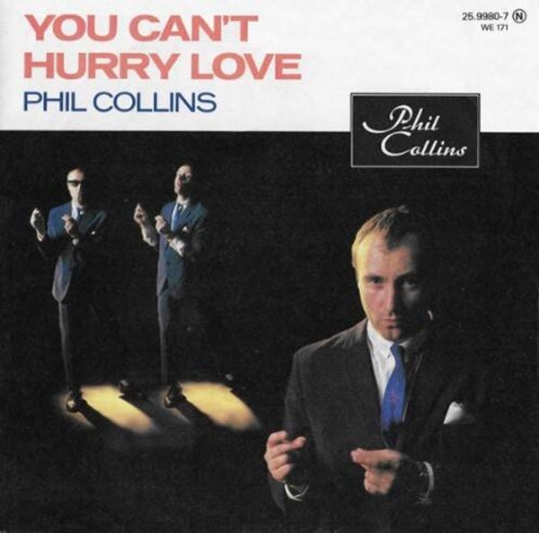 Phil Collins – You Can't Hurry Love