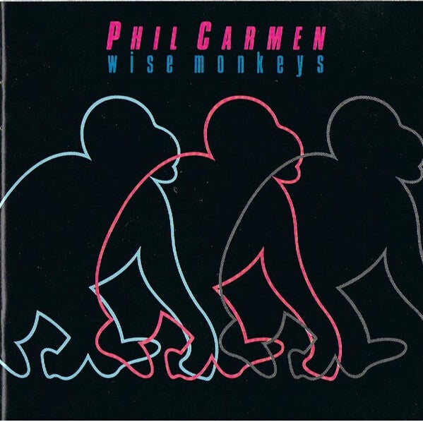 Carmen Phil – Wise Monkeys
