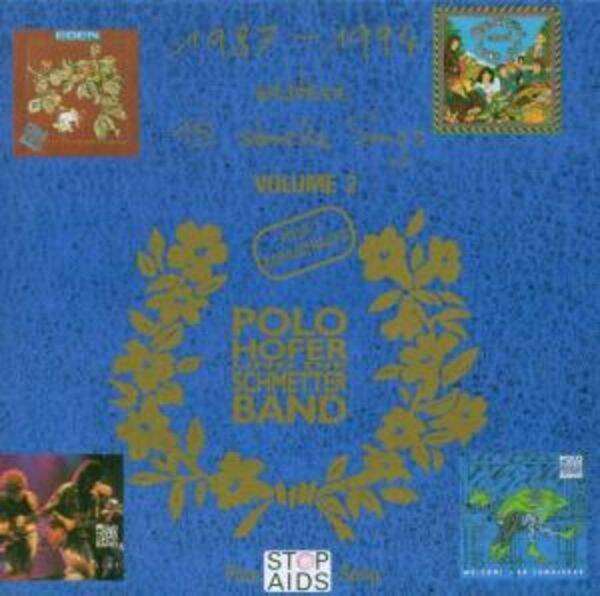 Hofer Polo & Die SchmetterBand ‎– 1987-1994: Weitere 15 Starke Songs, Volume 2
