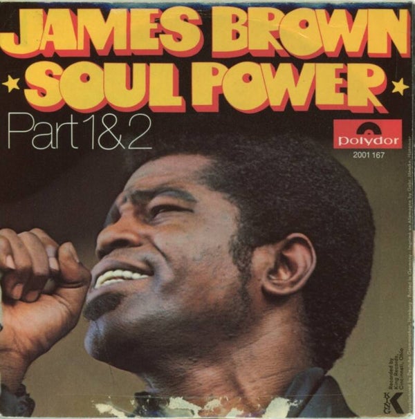 James Brown – Soul Power (Part 1&2)