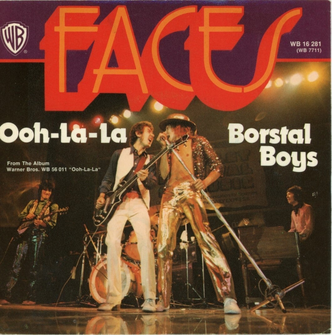 Faces – Ooh-La-La / Borstal Boys