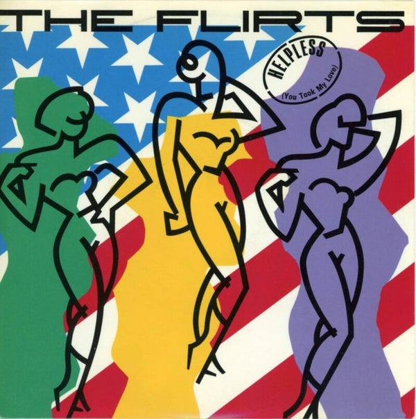 The Flirts – Helpless (You Took My Love)