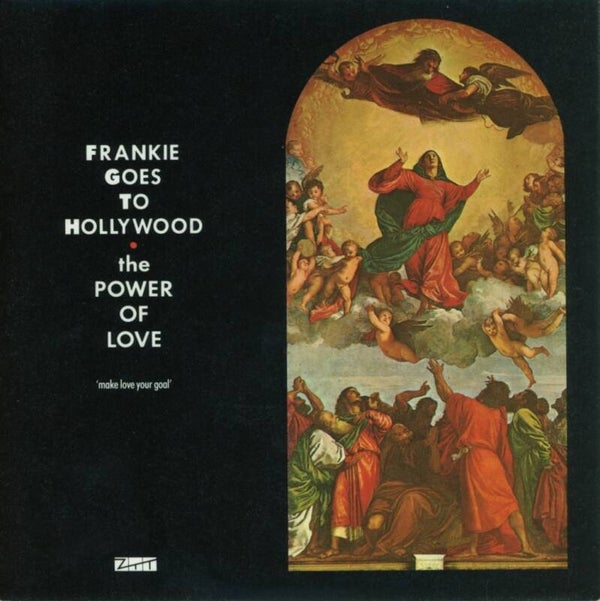 Frankie Goes To Hollywood – The Power Of Love