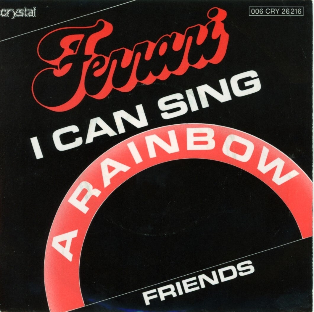 Ferrari – I Can Sing A Rainbow