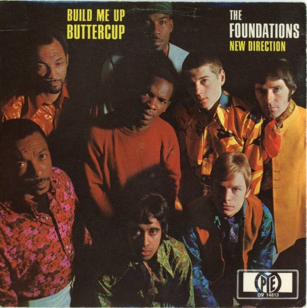 The Foundations – Build Me Up Buttercup