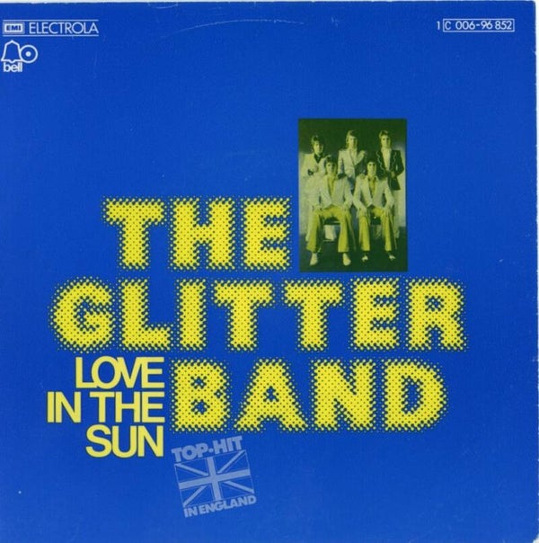 The Glitter Band – Love In The Sun