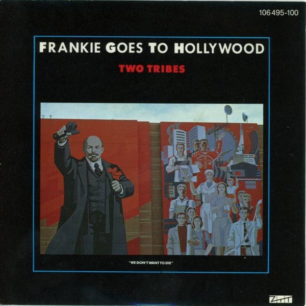 Frankie Goes To Hollywood – Two Tribes