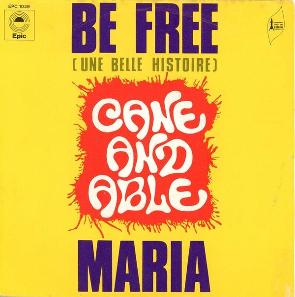 Cane And Able – Be Free / Maria
