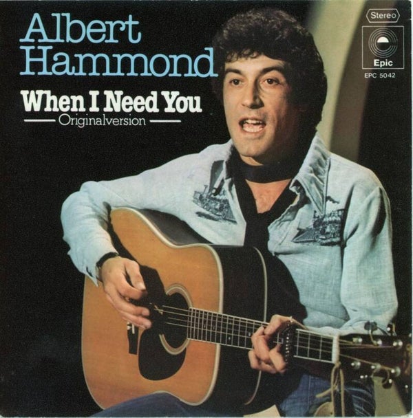 Albert Hammond – When I Need You / Cry Baby