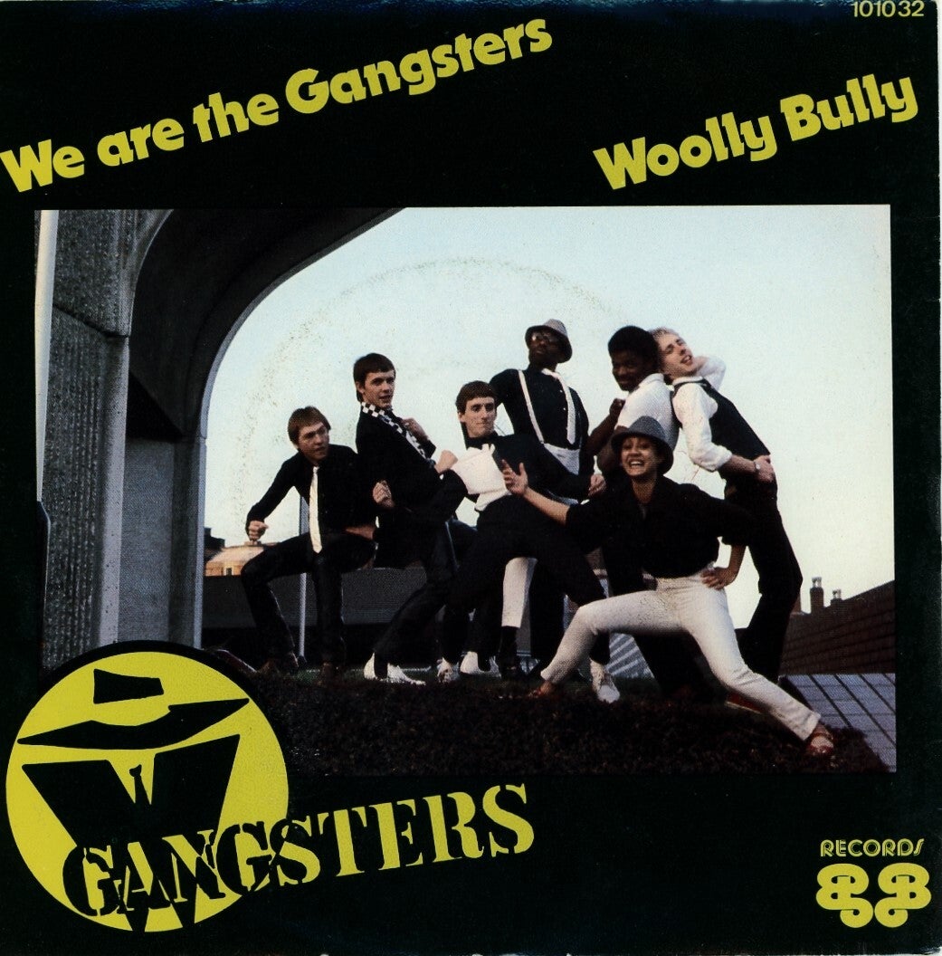 Gangsters ‎– Woolly Bully / We Are The Gangsters