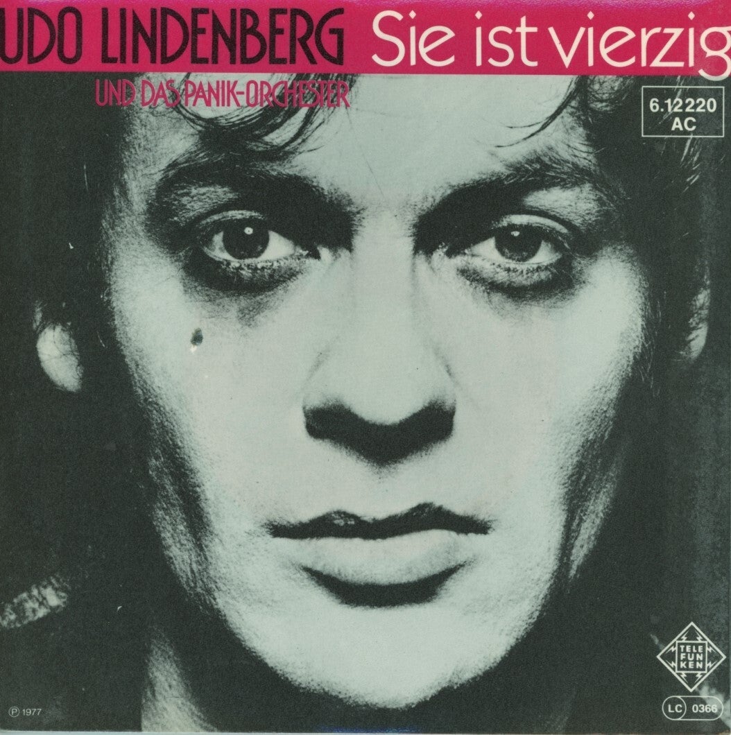 Udo Lindenberg Und Das Panik-Orchester – Riki Masorati / Sie Ist Vierzig