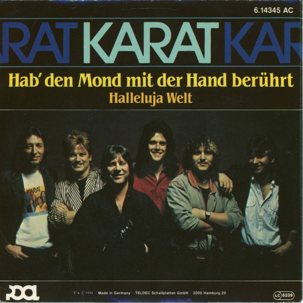 Karat – Hab' Den Mond Mit Der Hand Berührt / Halleluja Welt