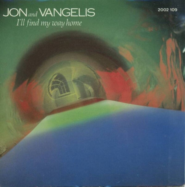 Jon And Vangelis* – I'll Find My Way Home
