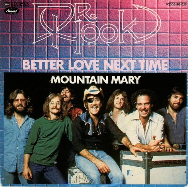 Dr. Hook – Better Love Next Time