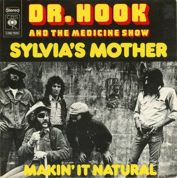 Dr. Hook And The Medicine Show – Sylvia's Mother