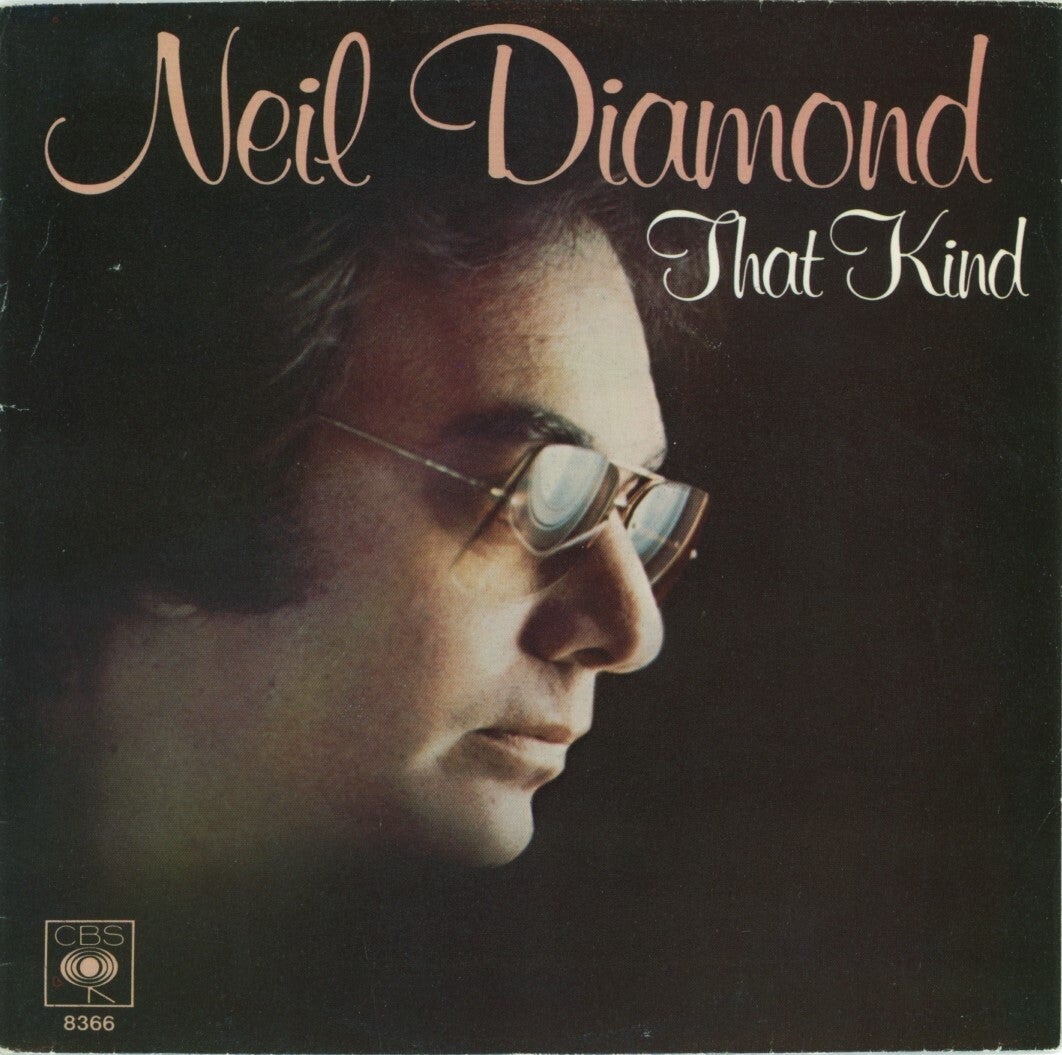Neil Diamond ‎– That Kind