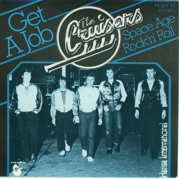 The Cruisers – Get A Job
