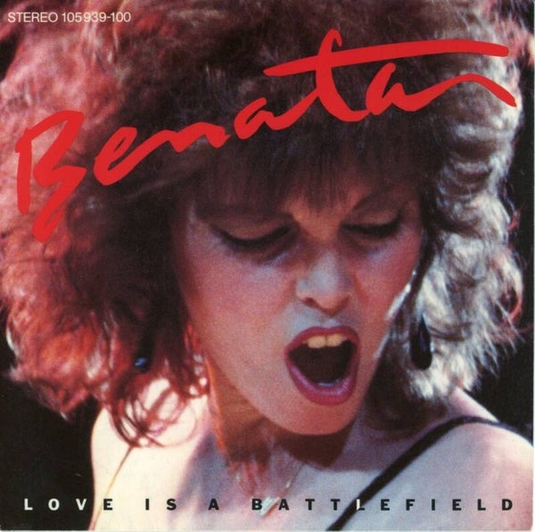 Benatar – Love Is A Battlefield