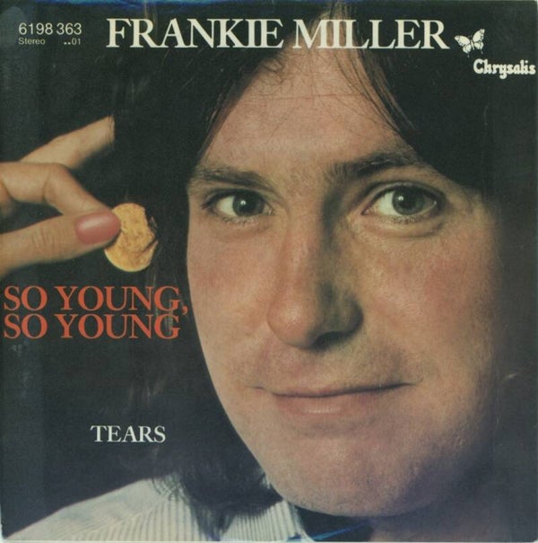 Frankie Miller – So Young, So Young