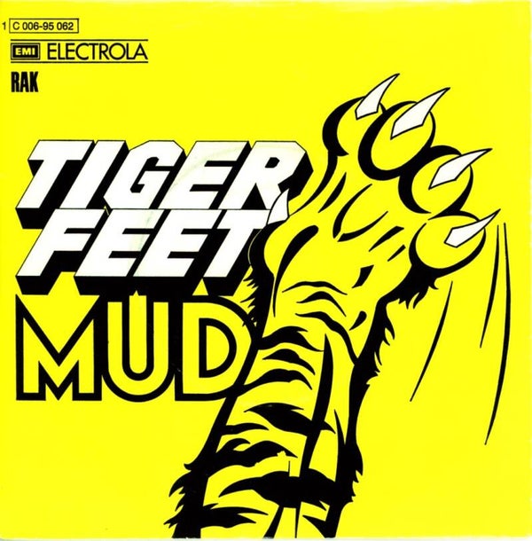 Mud – Tiger Feet