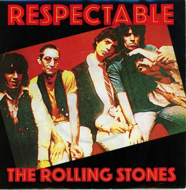 Rolling Stones – Respectable