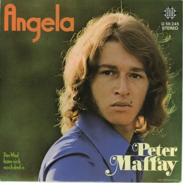 Peter Maffay – Angela / Der Wind Kann Sich Noch Dreh'n