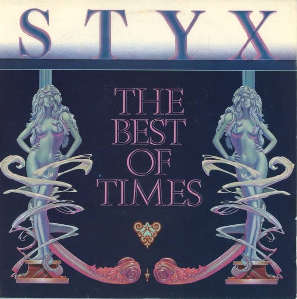 Styx – The Best Of Times