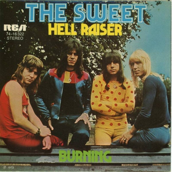 The Sweet – Hell Raiser / Burning