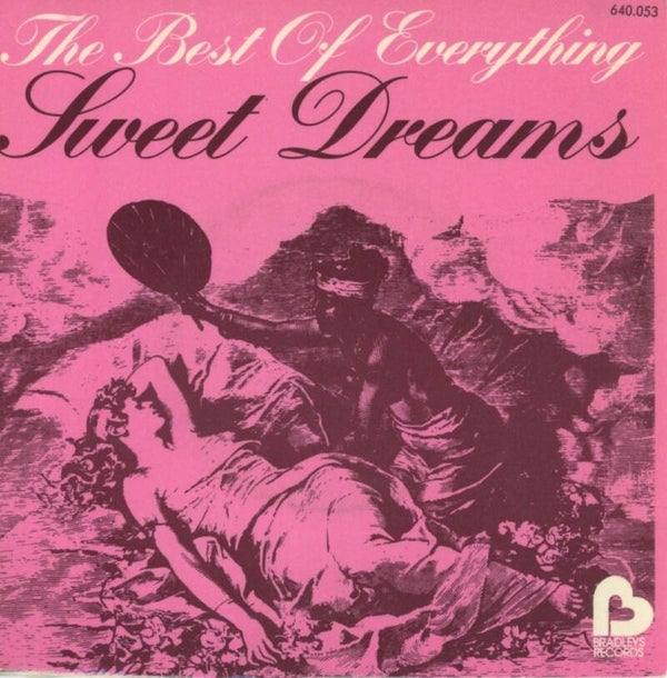 Sweet Dreams – The Best Of Everything