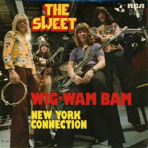 The Sweet – Wig-Wam Bam