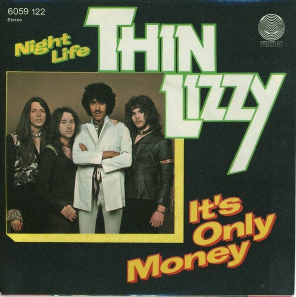 Thin Lizzy – It's Only Money