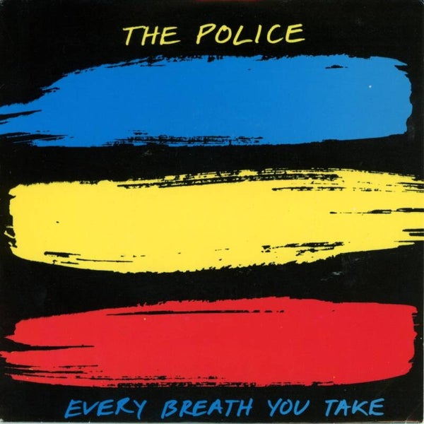 The Police – Every Breath You Take