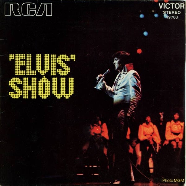 Elvis Presley – 'Elvis' Show