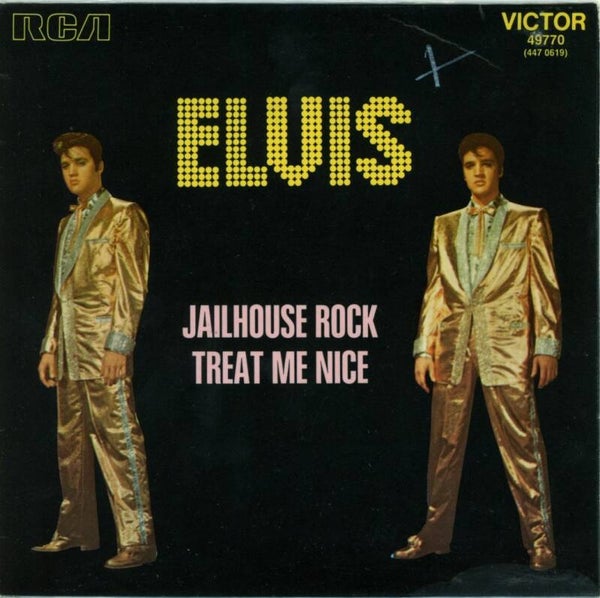 Elvis Presley – Jailhouse Rock / Treat Me Nice