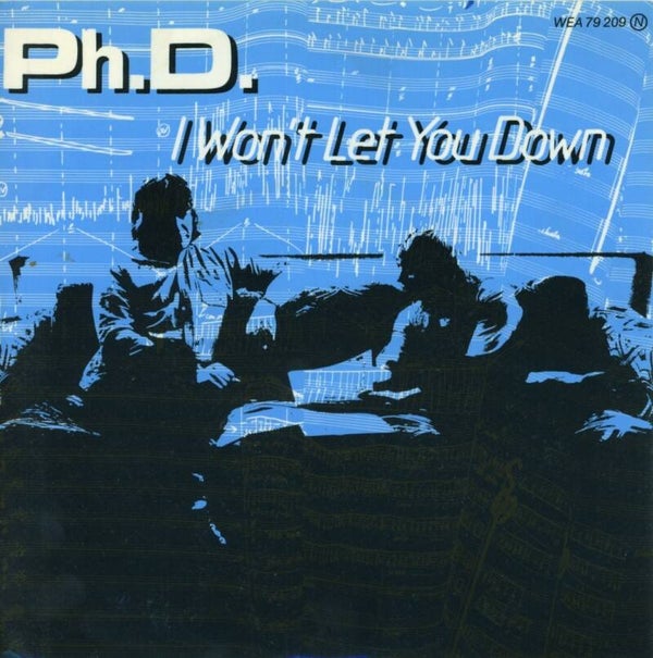 Ph.D. – I Won't Let You Down