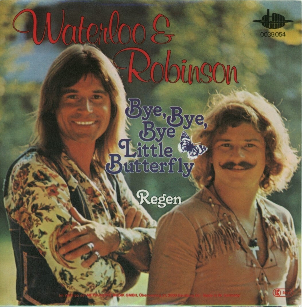 Waterloo & Robinson – Bye, Bye, Bye, Little Butterfly / Regen