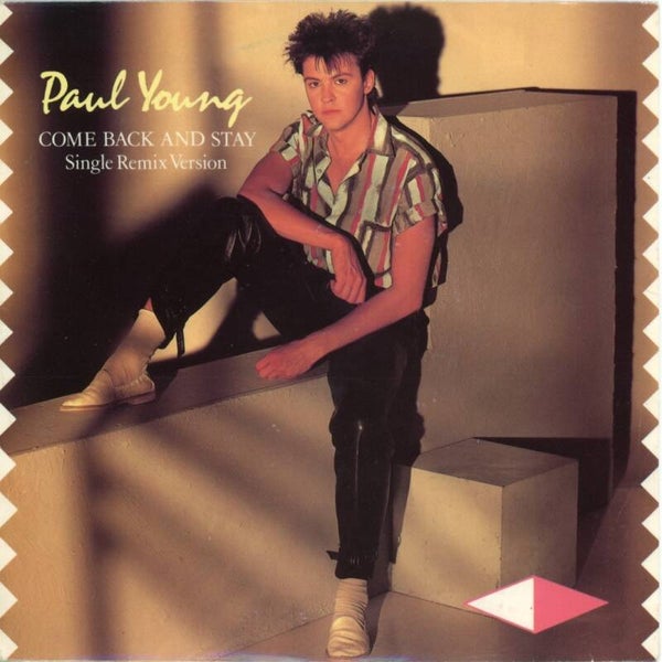 Paul Young – Come Back And Stay (Single Remix Version)
