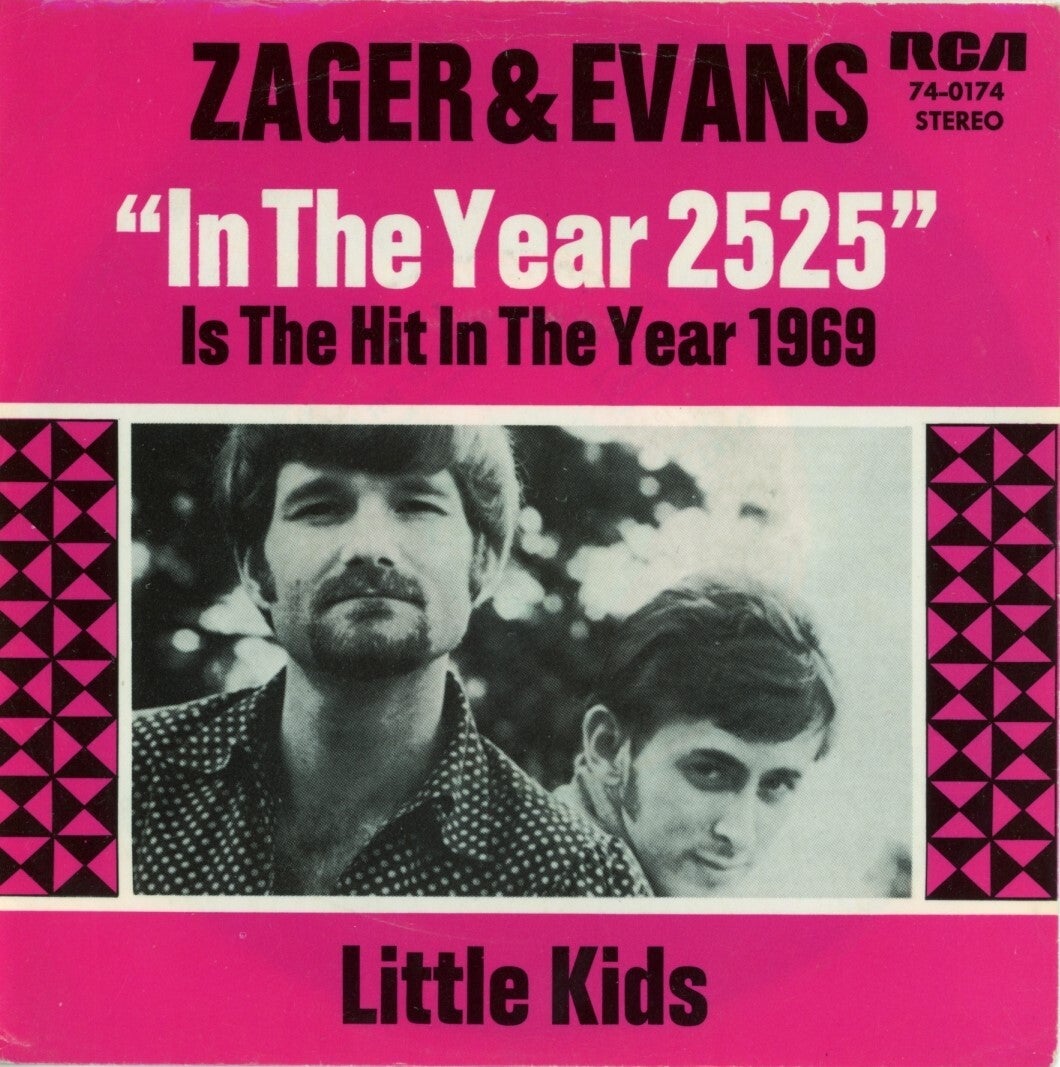 Zager & Evans ‎– In The Year 2525