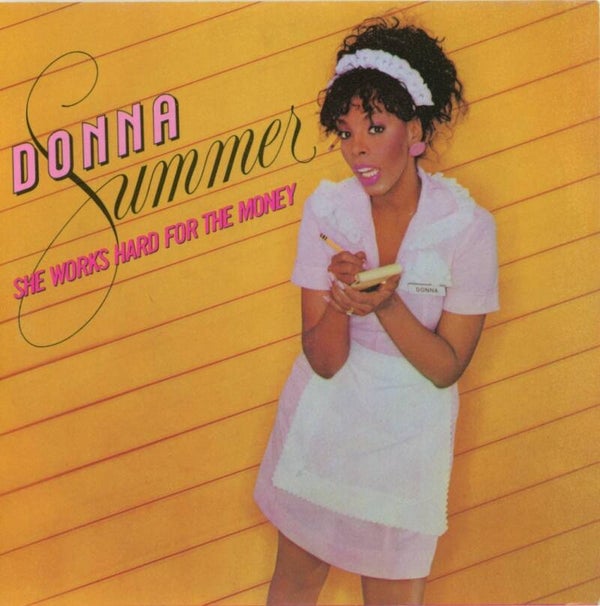 Donna Summer – She Works Hard For The Money