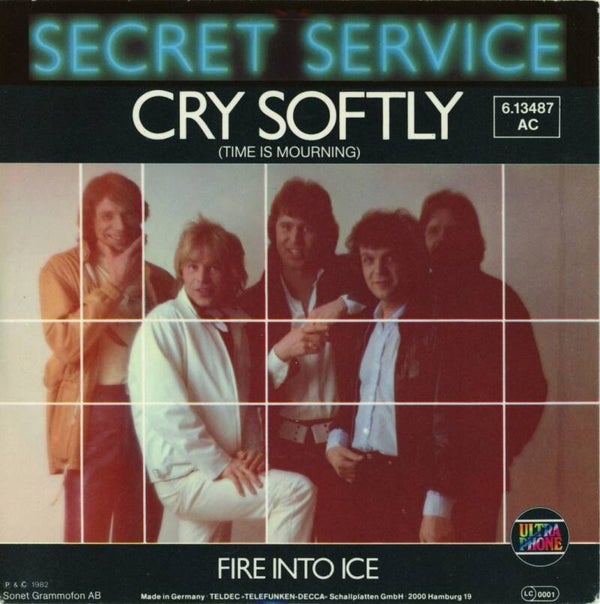Secret Service – Cry Softly (Time Is Mourning)
