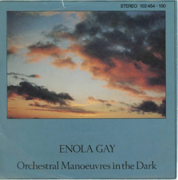 Orchestral Manoeuvres In The Dark – Enola Gay