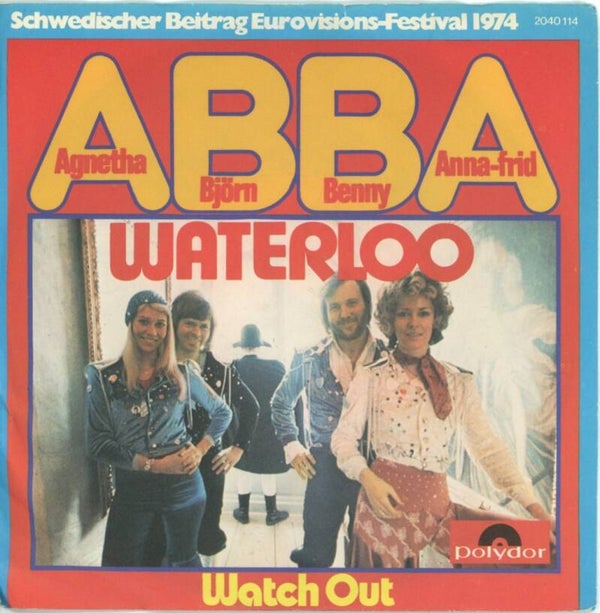 ABBA, Agnetha Björn Benny Anna-Frid – Waterloo