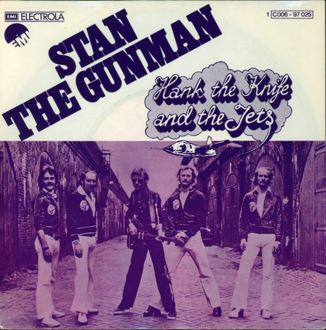 Hank The Knife And The Jets – Stan The Gunman