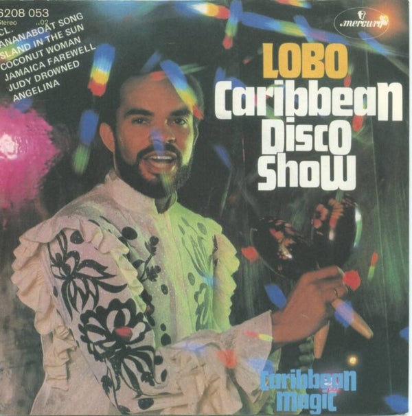 Lobo – Caribbean Disco Show