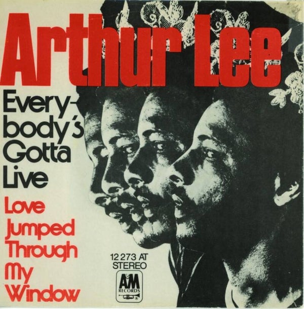 Arthur Lee ‎– Everybody's Gotta Live