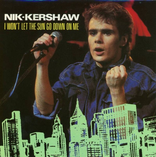 Nik Kershaw – I Won't Let The Sun Go Down On Me