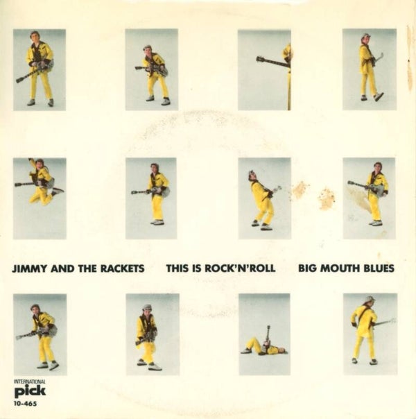 Jimmy And The Rackets – This Is Rock'n'Roll