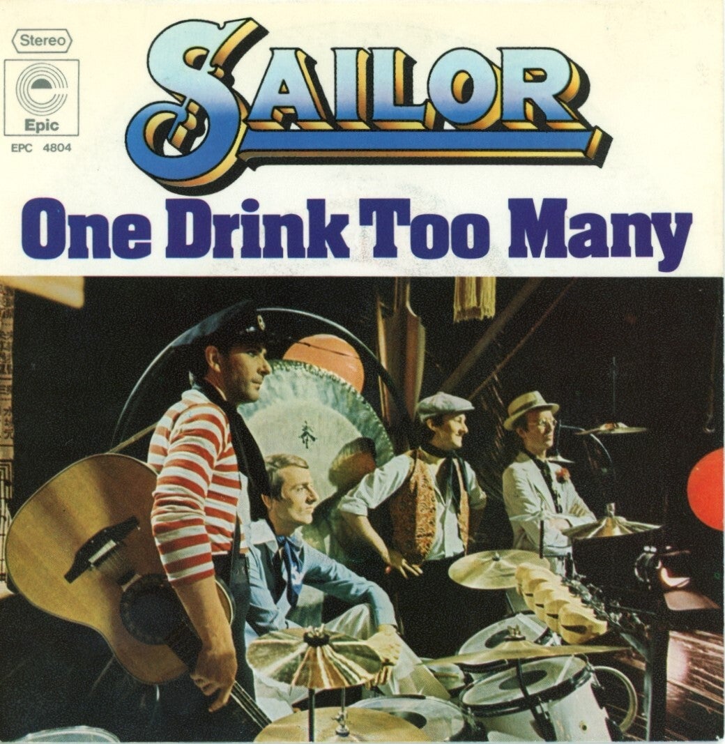 Sailor – One Drink Too Many