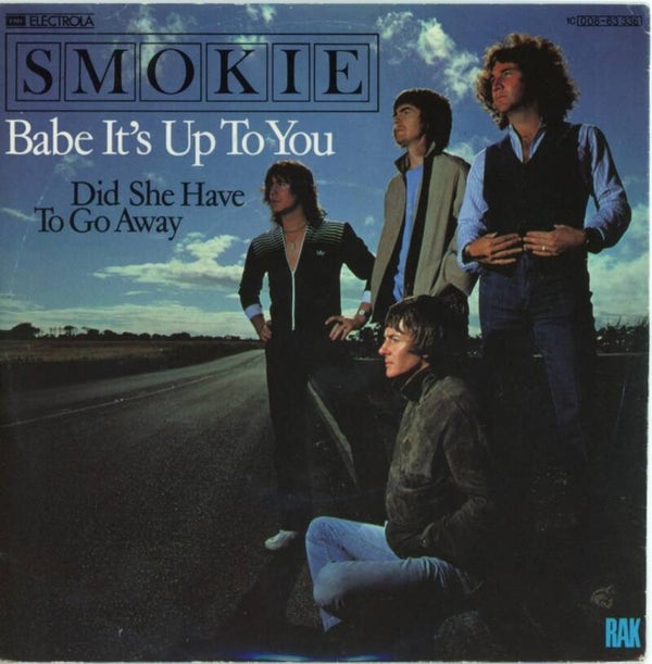 Smokie – Babe It's Up To You